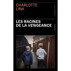 ISBN Les Racines de la vengeance : Le livre de Charlotte Link