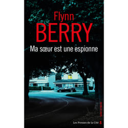 ISBN Ma soeur est une espionne : Le livre de Flynn Berry