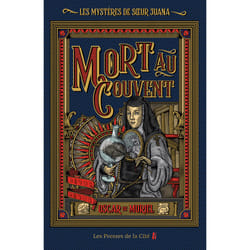 ISBN Les Mystères de Soeur Juana - Tome 1 Mort au couvent : Le livre de Oscar de Muriel