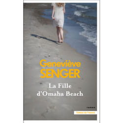 ISBN La Fille d'Omaha Beach : Le livre de Geneviève Senger