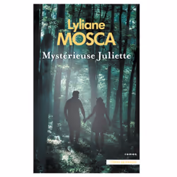 ISBN Mystérieuse Juliette : Le livre de Lyliane Mosca, Roman, 336 pages
