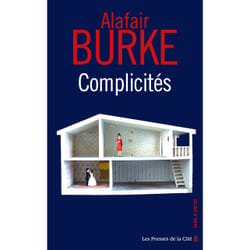ISBN Complicités : Le livre de Alafair Burke