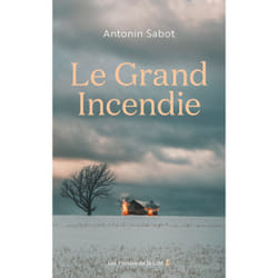 ISBN Le Grand Incendie : Le livre de Antonin Sabot