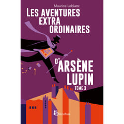 ISBN Les aventures extraordinaires d'Arsène Lupin - tome 3 : Le livre de Maurice Leblanc