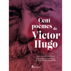 ISBN Cent poèmes de Victor Hugo : Le livre de Victor Hugo, classiques, 212 pages