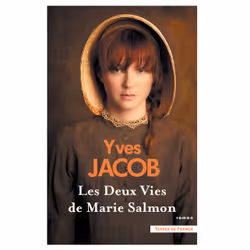 ISBN Les deux vies de Marie Salmon. Nouvelle édition : Le livre de Yves Jacob, Roman, 448 pages