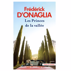 ISBN Les Princes de la vallée : Le livre de Frédérick d&#039; Onaglia, Roman, 400 pages