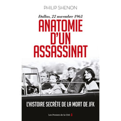 ISBN Anatomie d'un assassinat - Dallas, 22 Novembre 1963. Nouvelle édition : Le livre de Philip Shenon