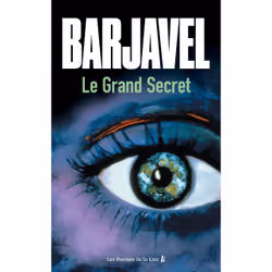 ISBN Le Grand Secret. Nouvelle édition : Le livre de René Barjavel, Roman, 312 pages