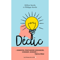 ISBN Déclic - Quand un mot suffit pour changer une vie : Le livre de Hélène Korda, Philippe Korda