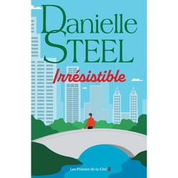 ISBN Irrésistible : Le livre de Danielle Steel