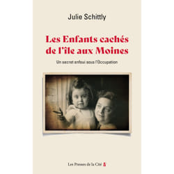 ISBN Les Enfants cachés de l'Île-aux-Moines - Un secret enfoui sous l'Occupation : Le livre de Julie Schittly