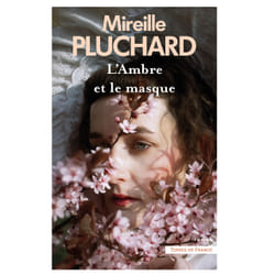 ISBN L'Ambre et le masque : Le livre de Mireille Pluchard