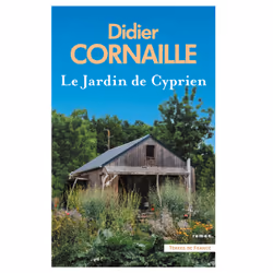 ISBN Le Jardin de Cyprien : Le livre de Didier Cornaille, Roman, 304 pages