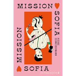 ISBN Mission Sofia : Le livre de Pierre Schneidermann