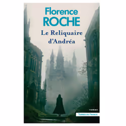 ISBN Le Reliquaire d'Andréa : Le livre de Florence Roche, Roman, 240 pages