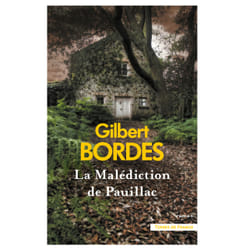 ISBN La Malédiction de Pauillac : Le livre de Gilbert Bordes