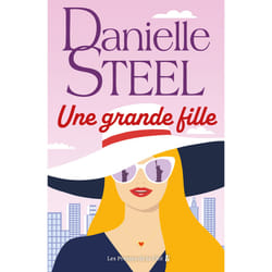 ISBN Une grande fille : Le livre de Danielle Steel