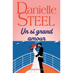 ISBN Un si grand amour : Le livre de Danielle Steel