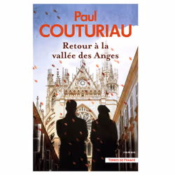 ISBN Retour à la vallée des Anges : Le livre de Paul Couturiau, Roman, 352 pages