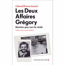 ISBN Les Deux Affaires Grégory - Derniers pas vers la vérité : Le livre de Étienne Sesmat, société, 400 pages