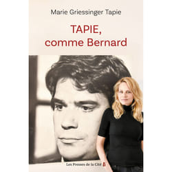 ISBN TAPIE, comme Bernard : Le livre de Marie Griessinger Tapie