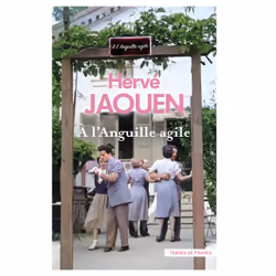 ISBN À l'Anguille agile : Le livre de Hervé Jaouen, Roman, 288 pages