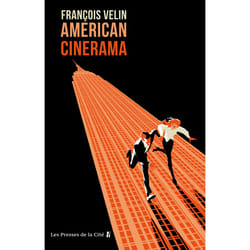 ISBN American Cinerama : Le livre de François Velin