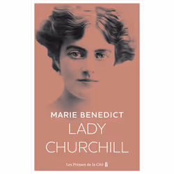 ISBN Lady Churchill : Le livre de Marie Benedict, Roman, 432 pages