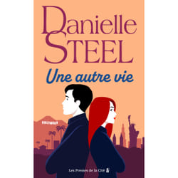 ISBN Une autre vie : Le livre de Danielle Steel