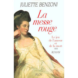 La messe rouge - tome 02 Le jeu de l'amour et de la mort