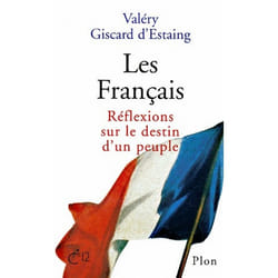 Les français - réflexions sur le destin d'un peuple