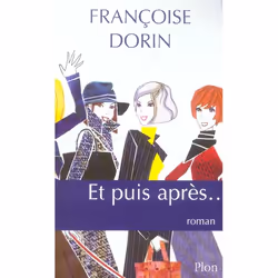 Plon ET PUIS APRES..., Français, Livre broché, 296 pages