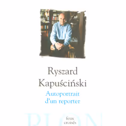 ISBN Autoportrait d'un reporter : Le livre de Ryszard Kapuscinski, 180 pages