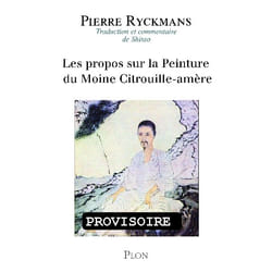 Les propos sur la peinture du moine Citrouille-Amère