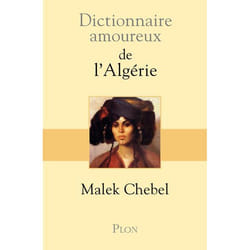 Dictionnaire amoureux de l'Algérie