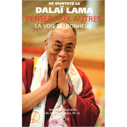 PENSER AUX AUTRES LA VOIE DU BONHEUR (Broché)
