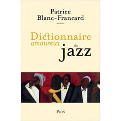 Dictionnaire Amoureux du Jazz (Broché)