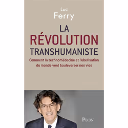 Plon REVOLUTION TRANSHUMANISTE, Français, 274 pages
