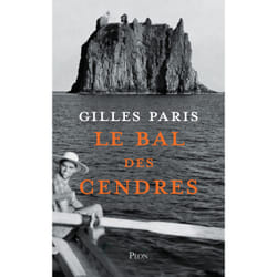 ISBN Le bal des cendres : Le livre de Gilles Paris