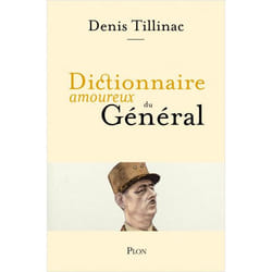 Dictionnaire amoureux du Général (Broché)