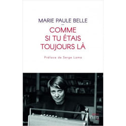 Comme Si Tu Étais Toujours Là