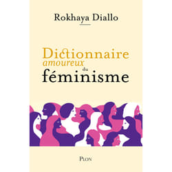 ISBN Dictionnaire amoureux du féminisme : Le livre de Rokhaya Diallo