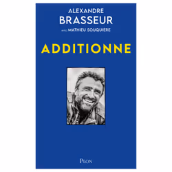 ISBN Additionne : Le livre de Alexandre Brasseur, biographie, 216 pages