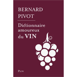 ISBN Dictionnaire amoureux du vin - Edition collector : Le livre de Bernard Pivot