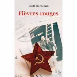 ISBN Fièvres rouges : Le livre de Judith Rocheman, Roman, 384 pages
