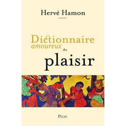 ISBN Dictionnaire amoureux du plaisir : Le livre de Hervé Hamon, Alain Bouldouyre