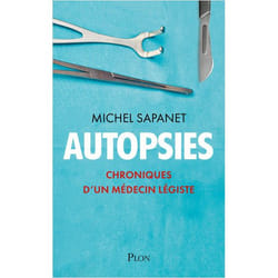 Autopsies - Chroniques d'un médecin légiste (Broché)