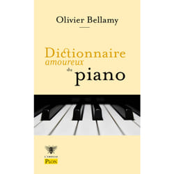 ISBN Dictionnaire amoureux du piano : Le livre de Olivier Bellamy, Alain Bouldouyre