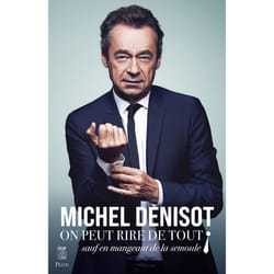 ISBN On peut rire de tout - sauf en mangeant de la semoule ! : Le livre de Michel Denisot